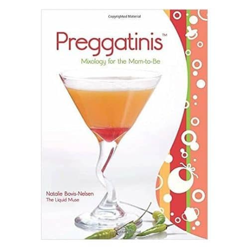 Preggatini Mixology For The Mom-To-Be
